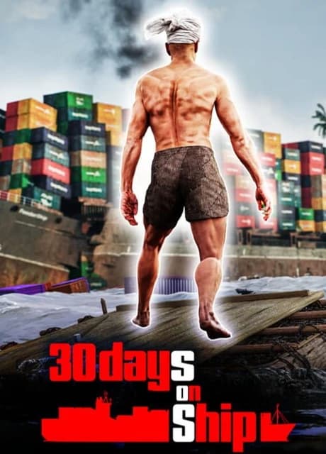 30 Days on Ship