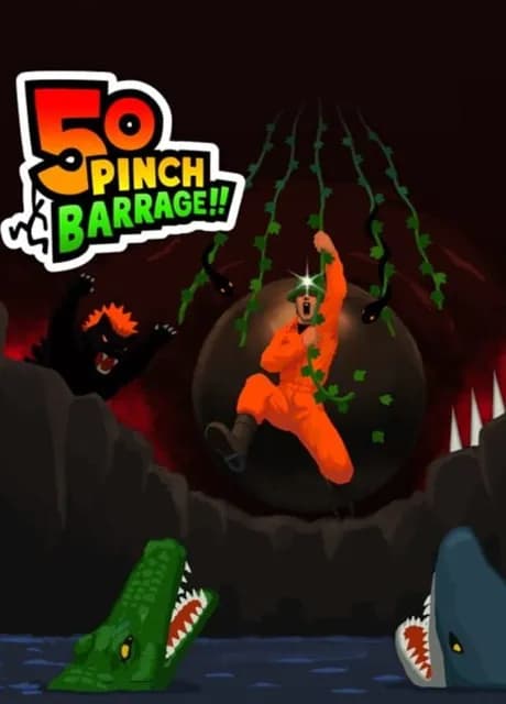 50 Pinch Barrage!!