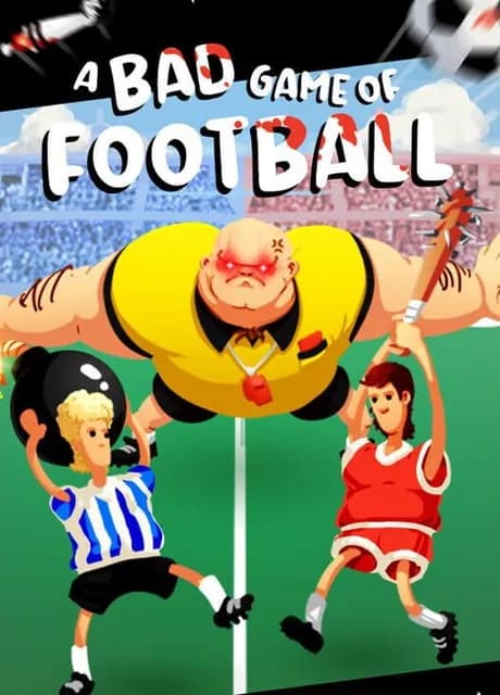 A Bad Game of Football