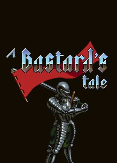 A Bastard's Tale