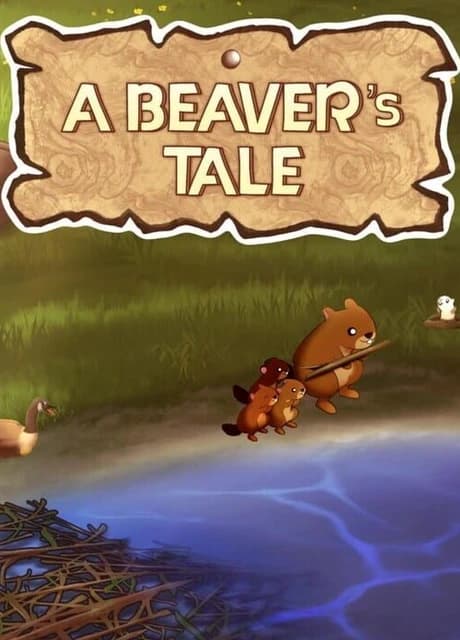 A Beaver's Tale