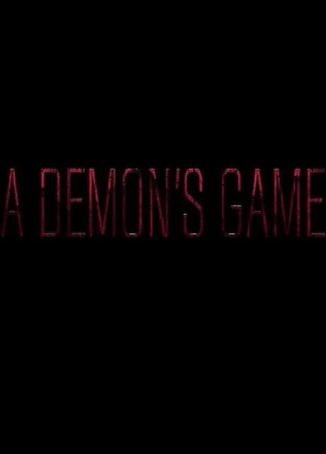 A Demon's Game: Episode 1