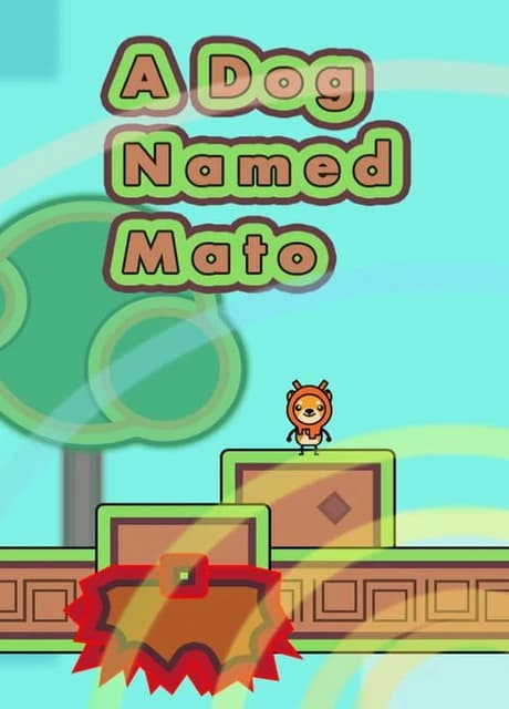 A Dog Named Mato