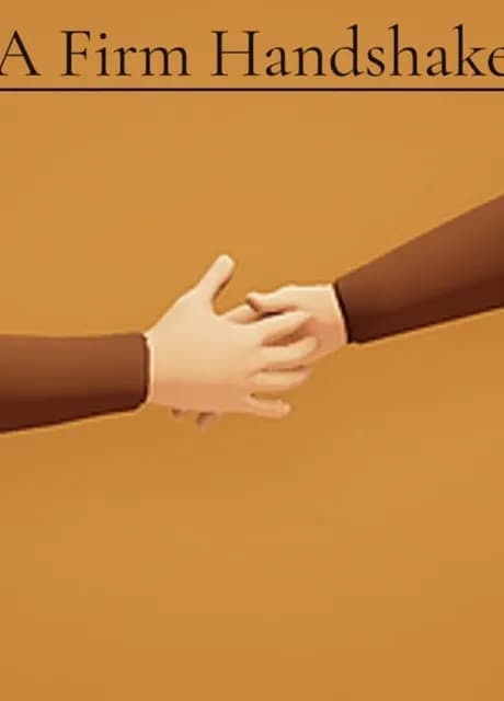 A Firm Handshake
