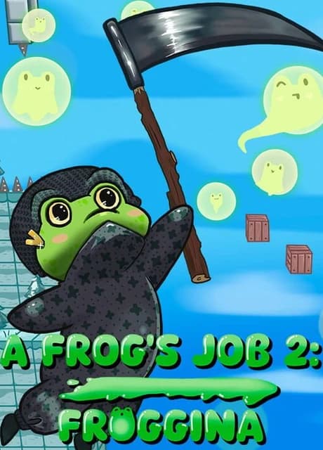 A Frog's Job 2: Froggina