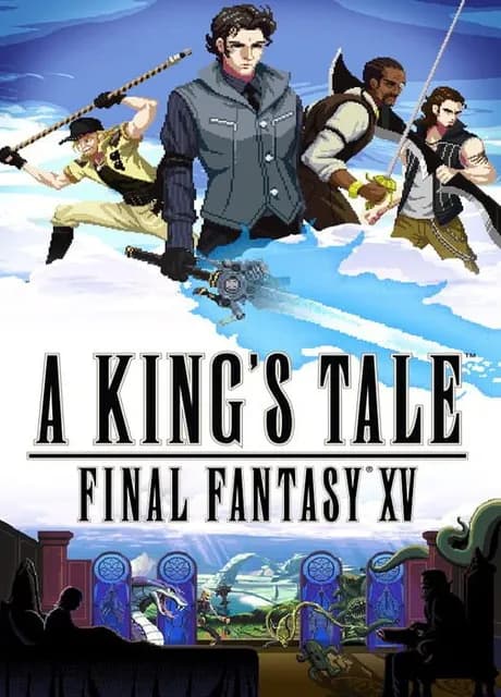 A King's Tale: Final Fantasy XV