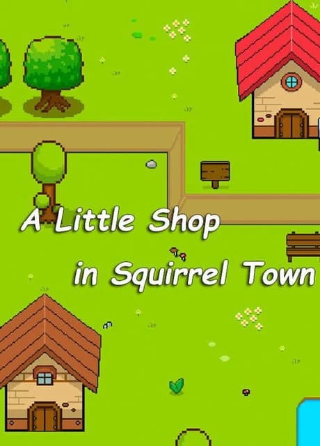 A Little Shop in Squirrel Town