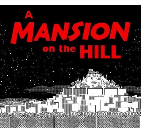A Mansion on the Hill
