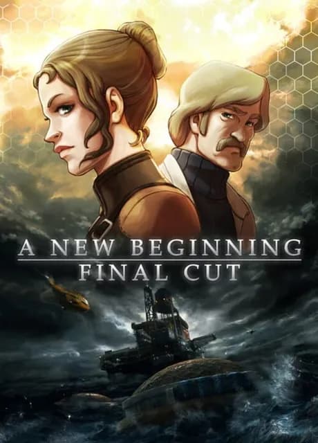 A New Beginning: Final Cut