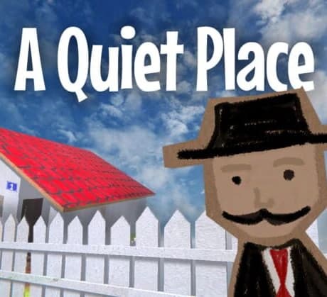 A Quiet Place