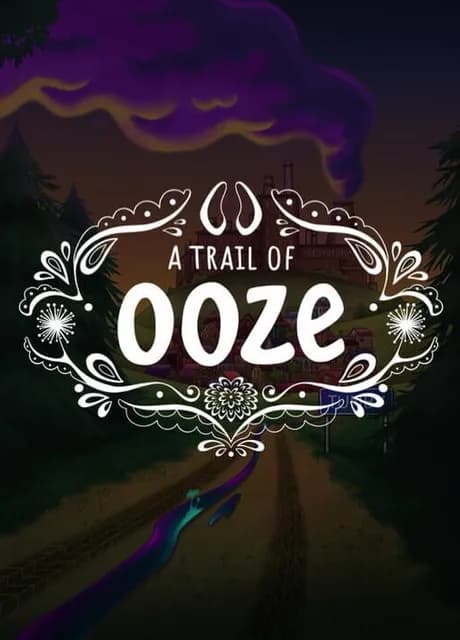 A Trail of Ooze: Chapter 1
