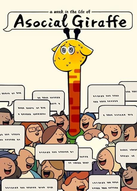 A Week in the Life of Asocial Giraffe