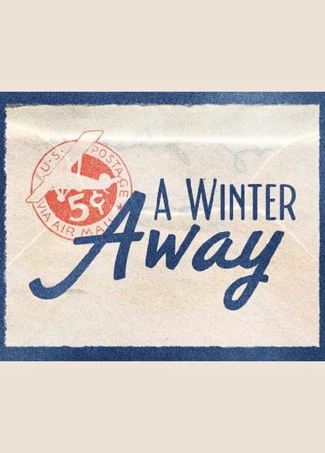 A Winter Away