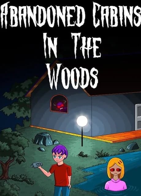 Abandoned Cabins in the Woods