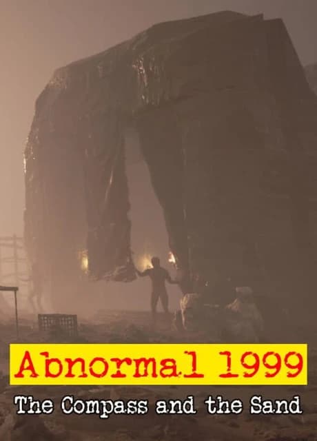 Abnormal 1999: The Compass and the Sand