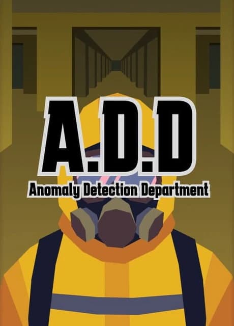 A.D.D. (Anomaly Detection Department)