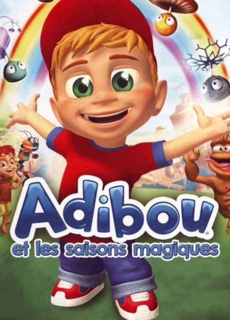 Adibou et les saisons magiques