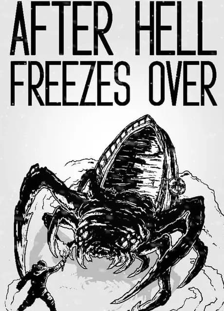 After Hell Freezes Over