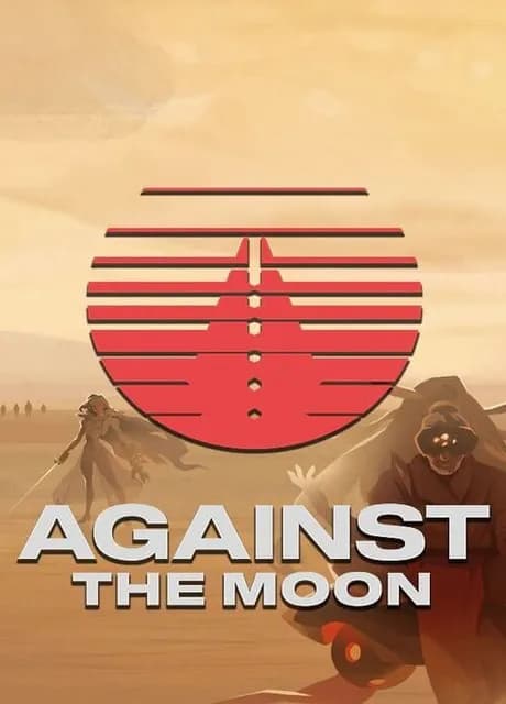 Against the Moon