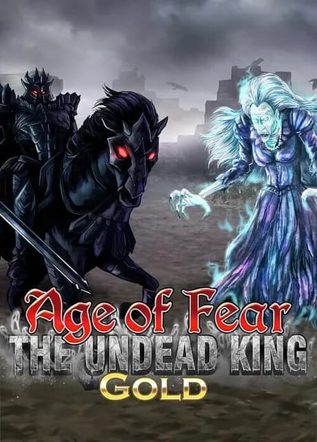 Age of Fear: The Undead King Gold