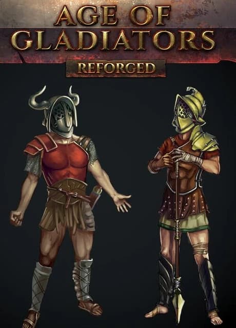 Age of Gladiators: Reforged