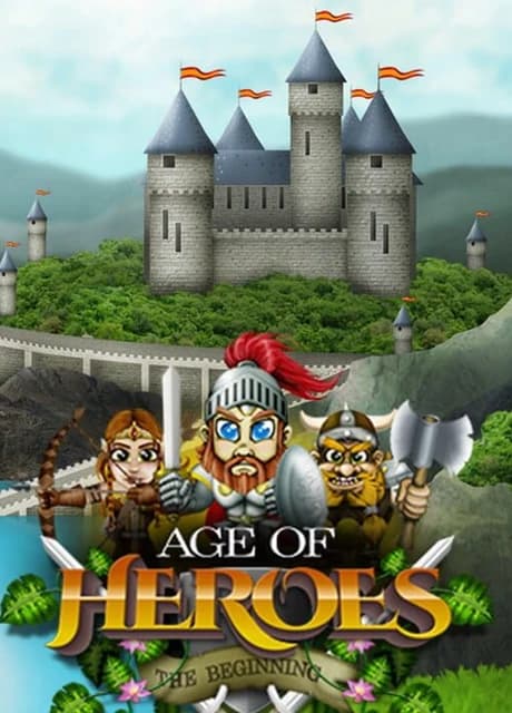 Age of Heroes: The Beginning