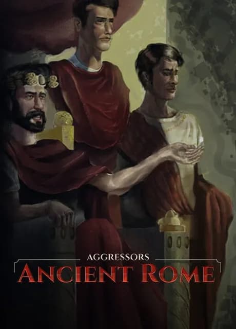Aggressors: Ancient Rome