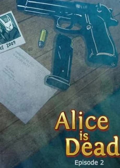 Alice is Dead: Episode 2