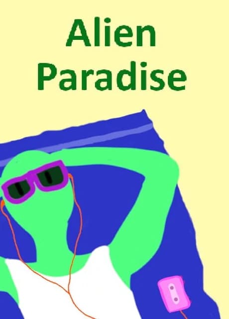 Alien Paradise