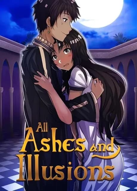 All Ashes and Illusions