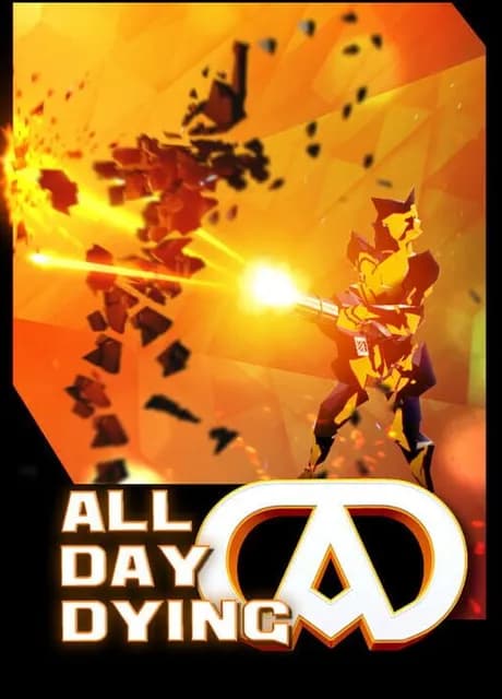 All Day Dying