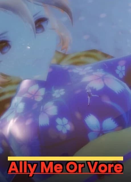 Ally Me or Vore