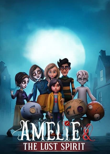 Amelie And The Lost Spirit