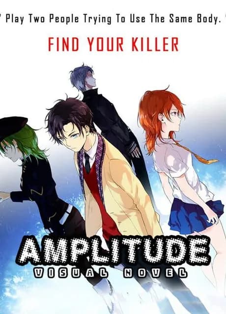 Amplitude: A Visual Novel