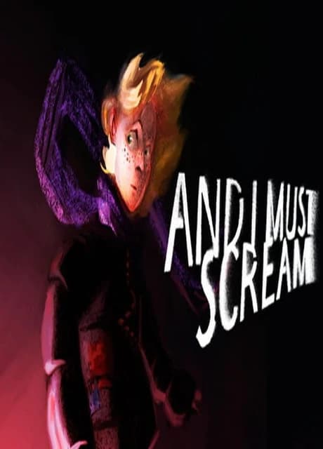 And I Must Scream