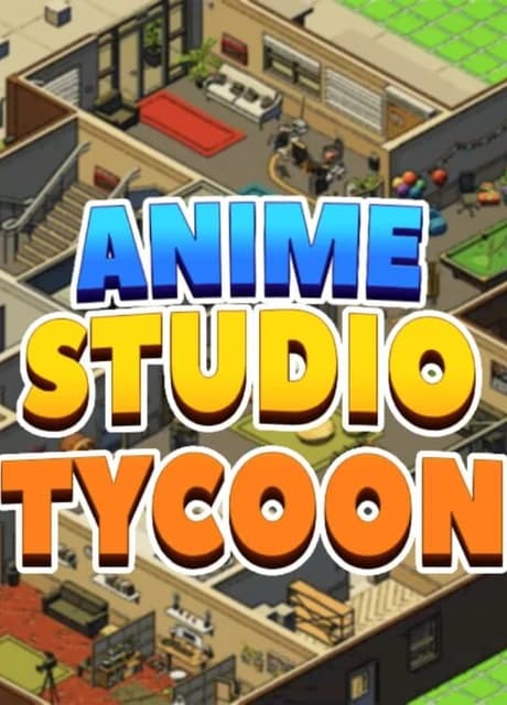 Anime Studio Tycoon