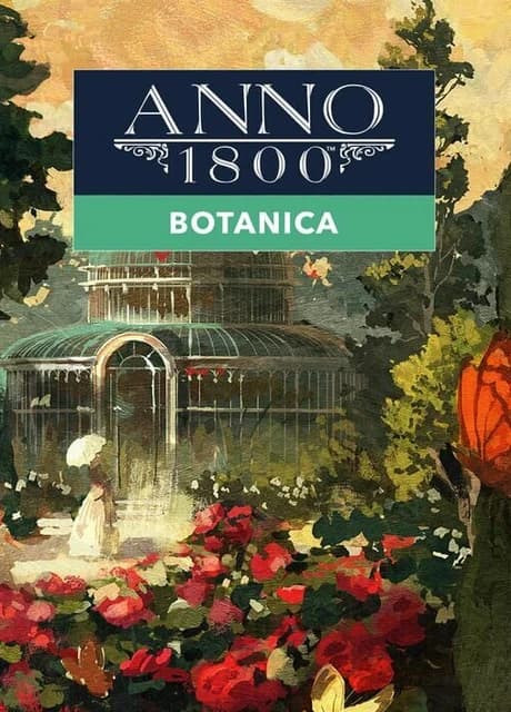 Anno 1800: Botanica