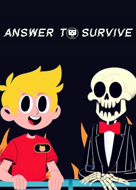 Answer To Survive