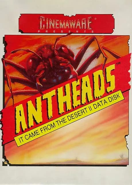 Antheads: It Came from the Desert II