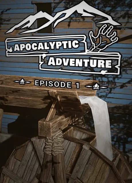 Apocalyptic Adventure: Episode 1