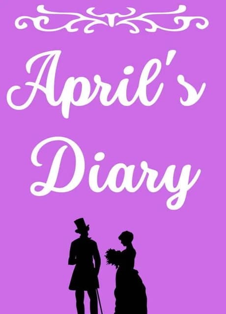 April's Diary