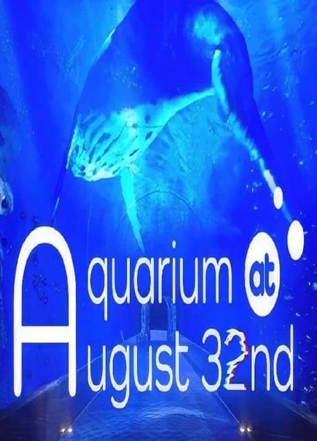 Aquarium at August 32nd