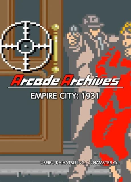 Arcade Archives: Empire City 1931