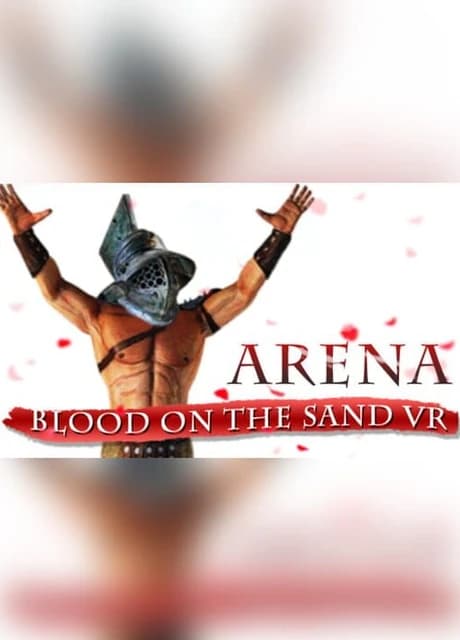 Arena: Blood on the Sand VR