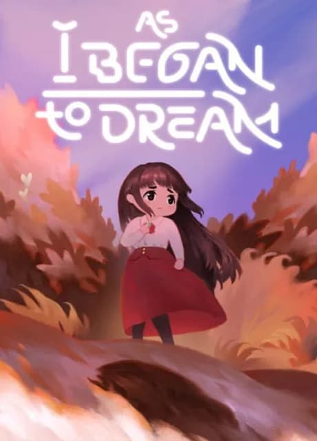 As I Began to Dream