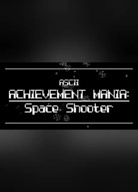 ASCII Achievement Mania: Space Shooter