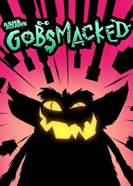 Ash & Adam's Gobsmacked