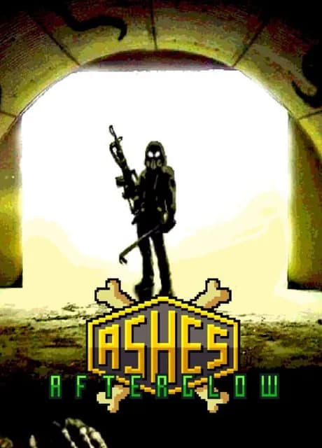 Ashes: Afterglow