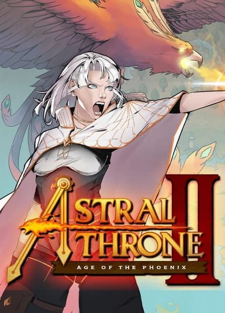 Astral Throne II: Age of the Phoenix