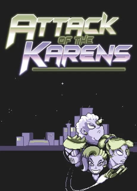 Attack of the Karens
